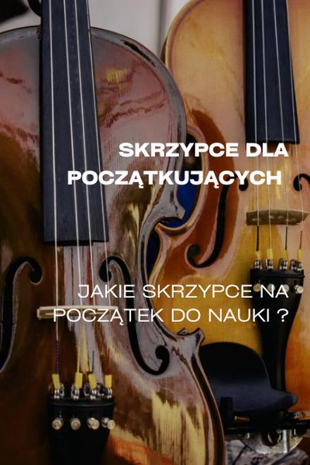 Wybór skrzypiec